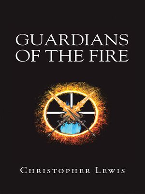 cover image of Guardians of the Fire